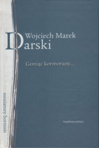 Goniąc kormorany…. Ballada o Giżycku