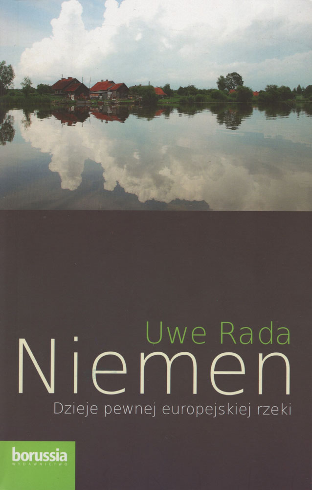 Niemen. Dzieje pewnej europejskiej rzeki