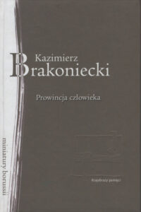 Prowincja człowieka. Obraz Warmii i Mazur w literaturze olsztyńskiej