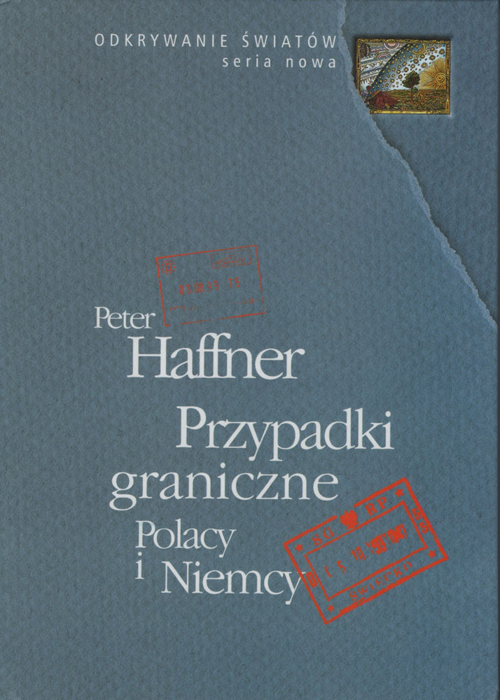 Przypadki graniczne. Polacy i Niemcy